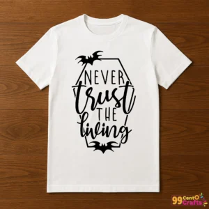 Beetlejuice Never Trust The Living SVG printed on a T-shirt mockup