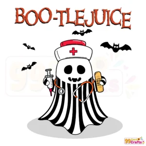 Boo-tlejuice Ghost Nurse Halloween SVG design featuring funny Beetlejuice-inspired nurse character for Cricut crafts