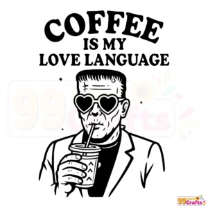 Frankenstein coffee quote SVG design featuring spooky typography perfect for Cricut and Silhouette cutting machines