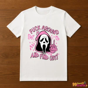 Ghostface Fuck Around and Find Out design printed on t-shirt mockup showing Halloween themed apparel application