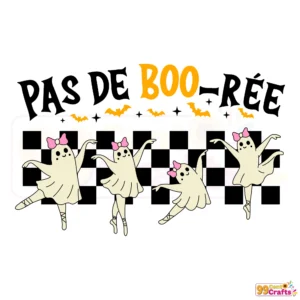 Halloween Ballet Dancer Ghost SVG design with Pas De Boo-rée text, spooky ballerina digital cut file