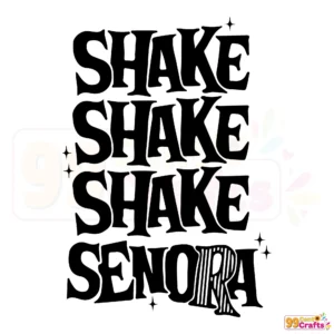 Shake Shake Senora Beetlejuice Jump In The Line SVG design for Cricut and Silhouette cutting machines