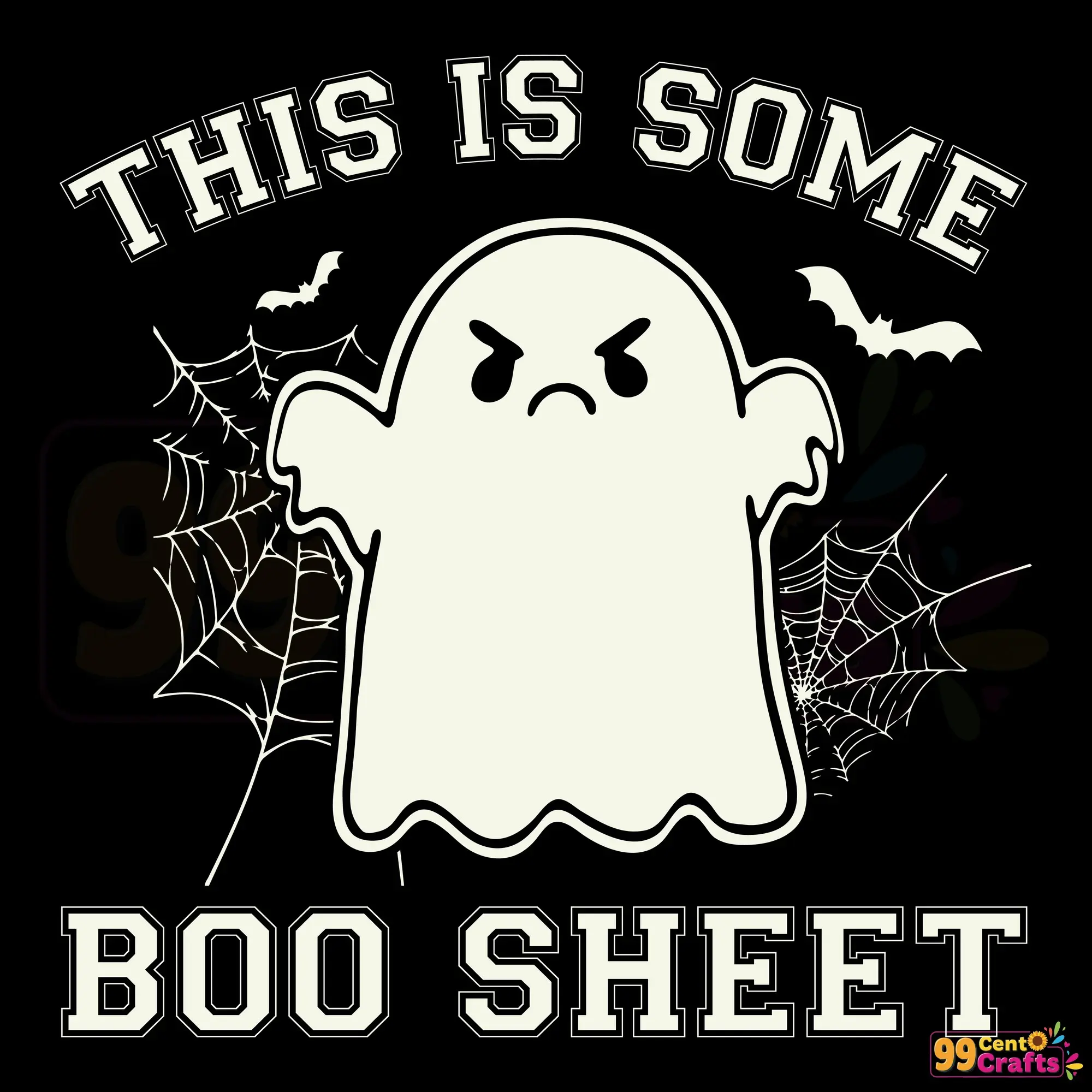 This Is Some Boo Sheet funny Halloween ghost SVG cut file design with playful typography