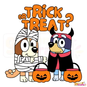 Trick or Treat Bluey Halloween SVG design featuring Bluey and Bingo Mummy characters for Cricut cutting machines